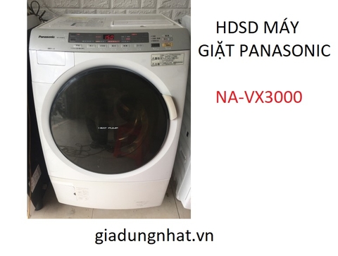 HDSD MÁY GIẶT SẤY BLOCK PANASONIC NA –VX 3000