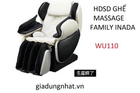 HDSD GHẾ MASSAGE FAMILY INADA WU110