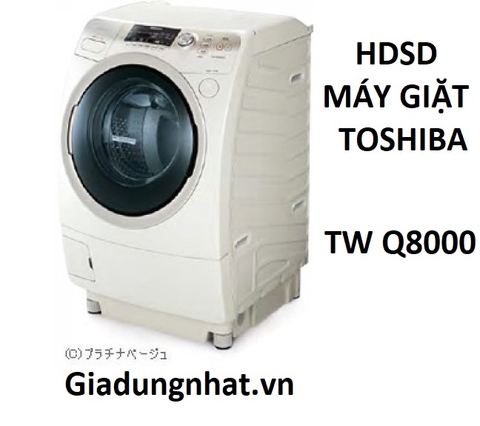 HDSD MÁY GIẶT TOSHIBA Z8000