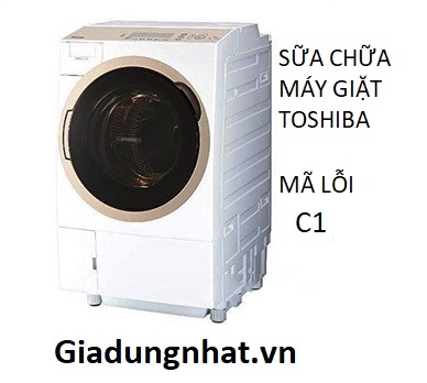 SỮA LỖI C1  MÁY GIẶT  TOSHIBA NHẬT NỘI ĐỊA