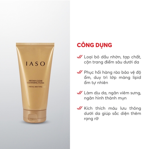I01 Sữa rửa mặt Aroma Clear Cleansing Foam - IASO