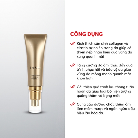 I21 Kem dưỡng vùng mắt giúp săn chắc da và giảm nếp nhăn Progressive Age Care Eye Cream - IASO