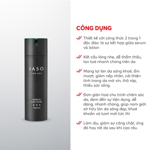I81 Tinh chất dưỡng da dành cho nam giới For Men White EX-2in-1 Fluid Superme - IASO