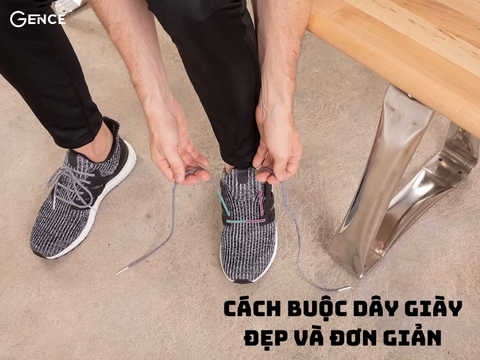 15 Cách buộc dây giày đẹp, nâng tầm phong cách