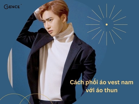 Cách phối áo vest nam với áo thun nâng tầm phong cách