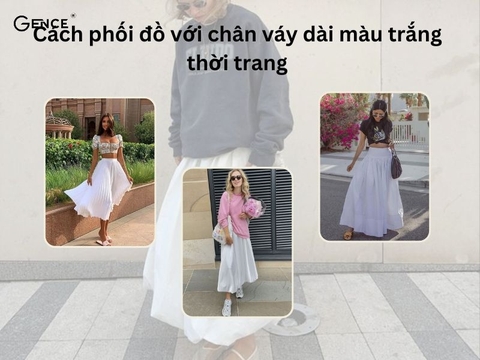 10+ Cách phối đồ với chân váy dài màu trắng sang chảnh