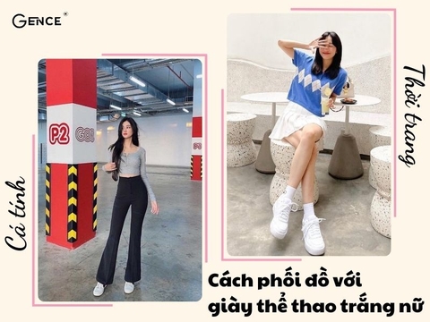 10 Cách phối đồ với giày thể thao trắng nữ sành điệu và thời trang