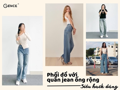 Siêu hack dáng 5 cách phối đồ với quần jean ống rộng