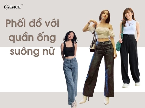 10 ý tưởng phối đồ với quần ống suông nữ thời trang không thể bỏ qua