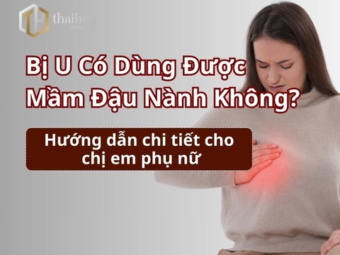Bị U Có Dùng Được Mầm Đậu Nành Không? Hướng Dẫn Chi Tiết Cho Chị Em Phụ Nữ