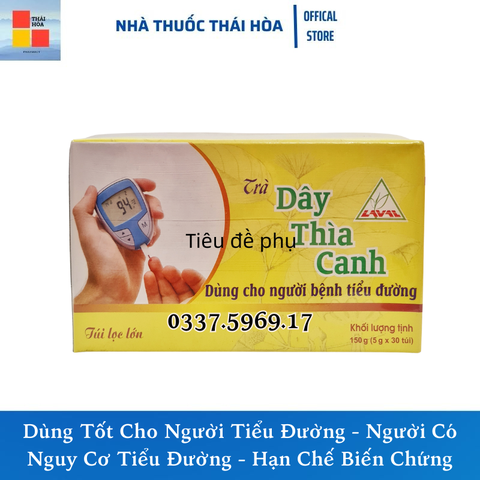 Trà Dây Thìa Canh Lava - Hổ Trợ Tăng Cường Chuyển Hóa Đường - Tốt Cho Người Tiểu Đường