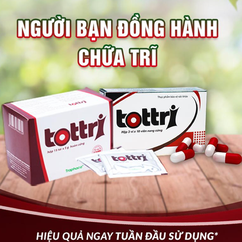 TOTTRI VIÊN HOÀN CỨNG VÀ VIÊN NANG - HỔ TRỢ TRĨ NỘI TRĨ NGOẠI -TÁO BÓN