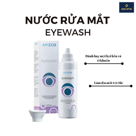 Dung dịch rửa mắt làm sạch bụi bẩn, vi khuẩn Avizor Eyewash 250ml - Lens Optic