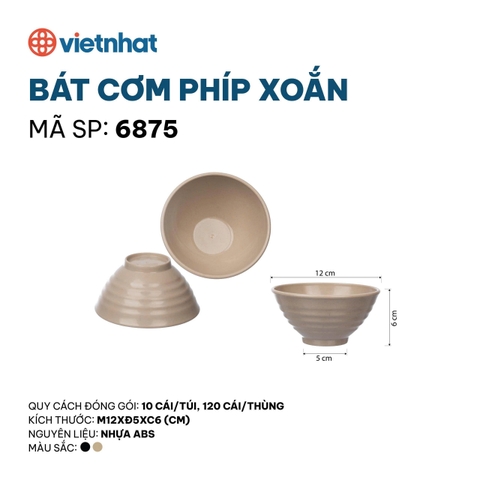 BÁT CƠM PHÍP XOẮN 6875