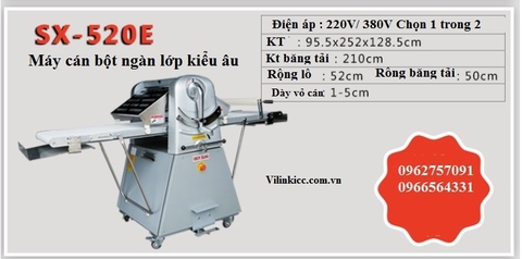 MÁY CÁN BỘT NGÀN LỚP KIỂU ÂU (SK-520E)
