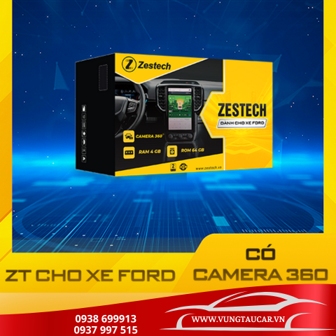 Màn hình ô tô android ZT cam 360 dành riêng cho xe Ford