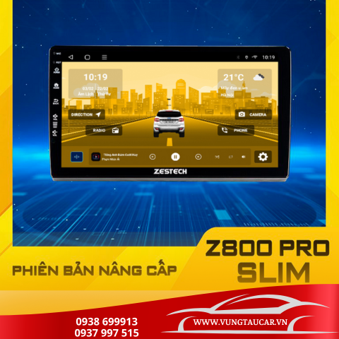 Màn hình ô tô android Z800 Pro Slim