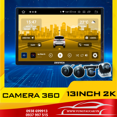 Màn hình ô tô android ZESTECH 13 Inch Cam360