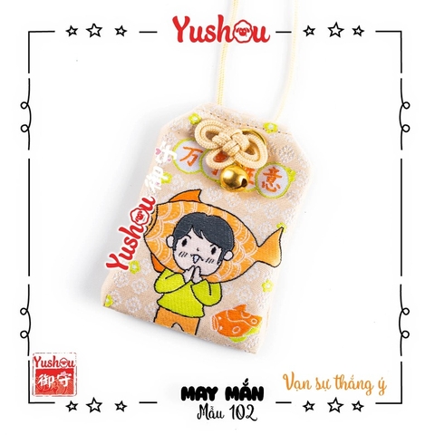 Yushou May Mắn Mẫu 102 - Vạn Sự Thắng Ý