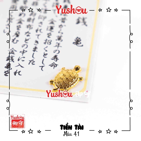 Yushou Tiền Tài Mẫu 41 - Rùa vàng