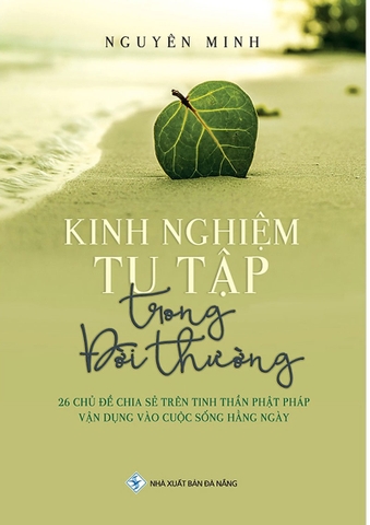 Kinh Nghiệm Tu Tập Trong Đời Thường