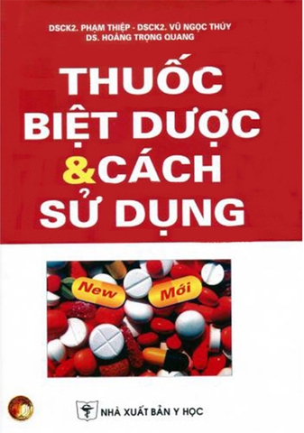 Thuốc biệt dược và cách sử dụng