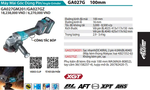 Máy Mài Góc Dùng pin GA027GZ/ GA027GM201 (40Vmax)