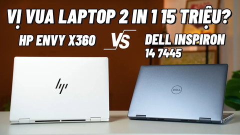 Vị vua laptop 2in1 trong phân khúc 15 triệu ???  | Dell Inspiron 14 7445 vs HP Envy X360
