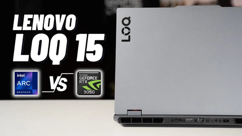 3050 6GB vẫn QUÁ BÁ | So sánh LOQ 15 RTX 3050 vs LOQ 15 ARC 530M