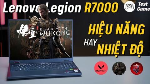 [TEST GAME] Đánh đổi HIỆU NĂNG hay NHIỆT ĐỘ? | Lenovo Legion R7000 2025 | Ryzen 7 H 255 | RTX 5060
