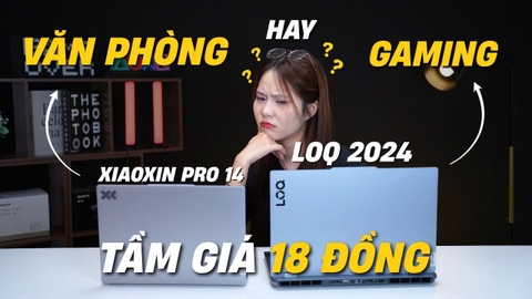 Laptop văn phòng hay Gaming trong tầm giá 18 đồng ??? | Lenovo Xiaoxin Pro 14 vs LOQ 2024