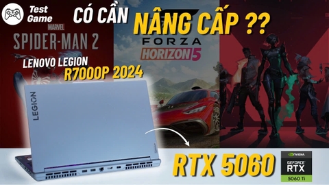 [TEST GAME] 4060 còn KHOẺ như này, có NÊN MUA 5060 ?| Legion R7000P 2024 | Ryzen 7 8845H + RTX 4060