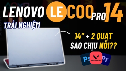 VN  Bỏ qua điều hướng laptopgame      Tạo  9+  Hình ảnh đại diện Máy văn phòng,14inch lại còn hai quạt thì thứ gì chịu nổi ??? | Trải nghiệm Lenovo Lecoo Pro 14 2025