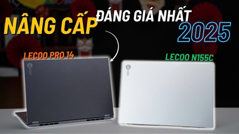Nâng cấp ĐÁNG GIÁ nhất 2025 ??? | Lenovo Lecoo 14 vs Lecoo Pro 14