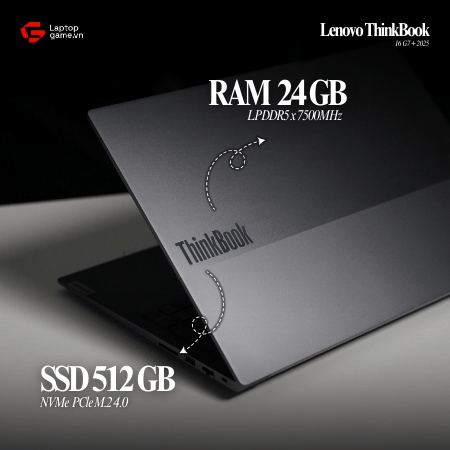 [New Outlet] Lenovo ThinkBook 16 G7 + 2025 (01CD) (Ryzen 7-H255 | Ram24G | SSD 512GB | 16in 2.5K 120Hz)