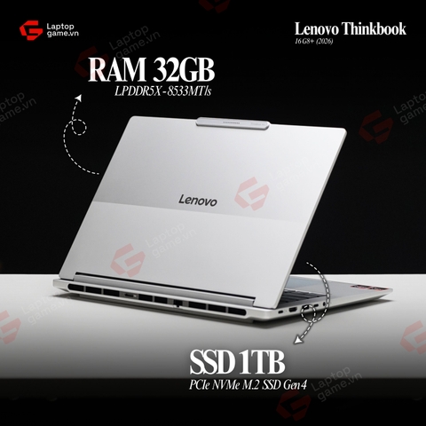 Thinkbook 16 G8+ 2026 (02CD)  ( AMD Ryzen AI 7 H 450 | RAM 32GB | SSD 1TB | 16