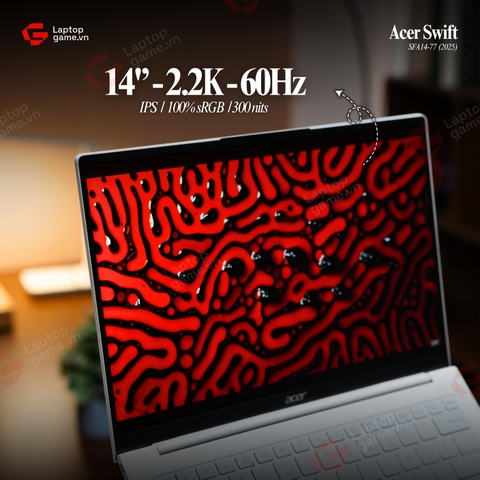 [New Outlet] Acer Swift SFA14-77  2025 (Core 5 210H | RAM 32GB | SSD 1TB | Màn 14