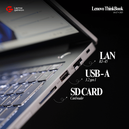 Lenovo ThinkBook 16 G7 + 2025 (01CD) (Ryzen 7-H255 | Ram24G | SSD 512GB | 16in 2.5K 120Hz)