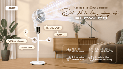 Siêu phẩm quạt điều khiển bằng giọng nói UNIQ Flow C6 đã ra mắt