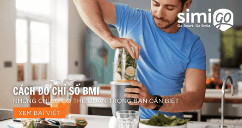 Cách Đo Chỉ Số BMI Và Những Chỉ Số Cơ thể Quan Trọng Bạn Cần Biết