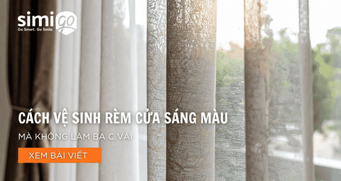 Cách Vệ Sinh Rèm Cửa Sáng Màu Mà Không Làm Bạc Vải