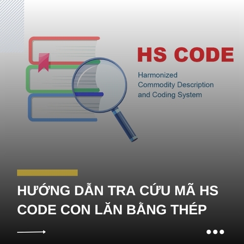 Hướng dẫn tra cứu mã hs code con lăn bằng thép