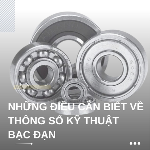 Những điều cần biết về thông số kỹ thuật bạc đạn $KF