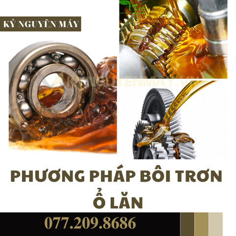 TOP 2 - Phương pháp bôi trơn ổ lăn & cách tra mỡ cho vòng bi đúng