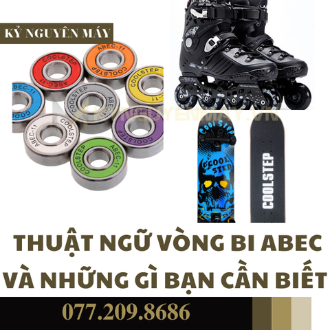 ABEC là gì? - Thuật ngữ vòng bi abec và những gì bạn cần biết