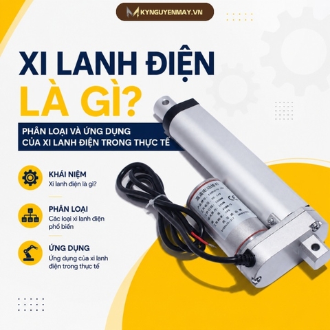 Xi lanh điện là gì? Phân loại và ứng dụng của xi lanh điện trong thực tế