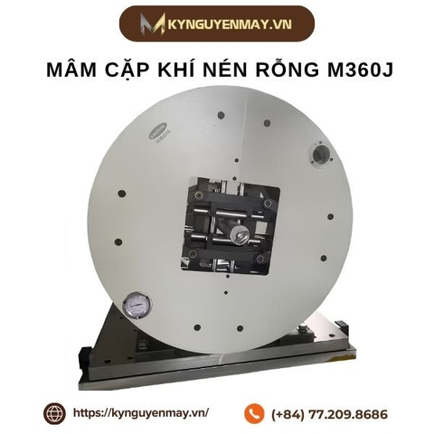 Mâm cặp khí nén rỗng M360J