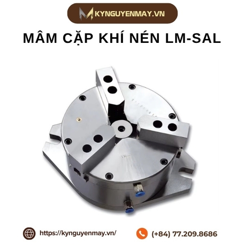 Mâm cặp khí nén LM-SAL