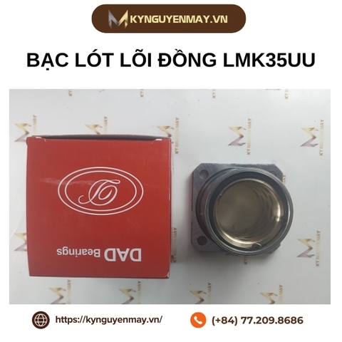 Bạc lót lõi đồng LMK35UU