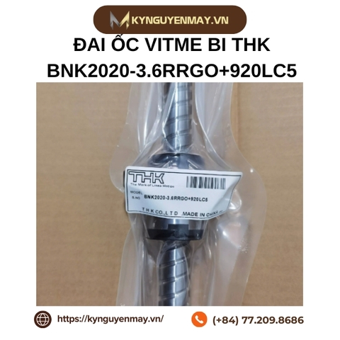 Đai ốc vitme bi THK BNK2020-3.6RRGO+920LC5